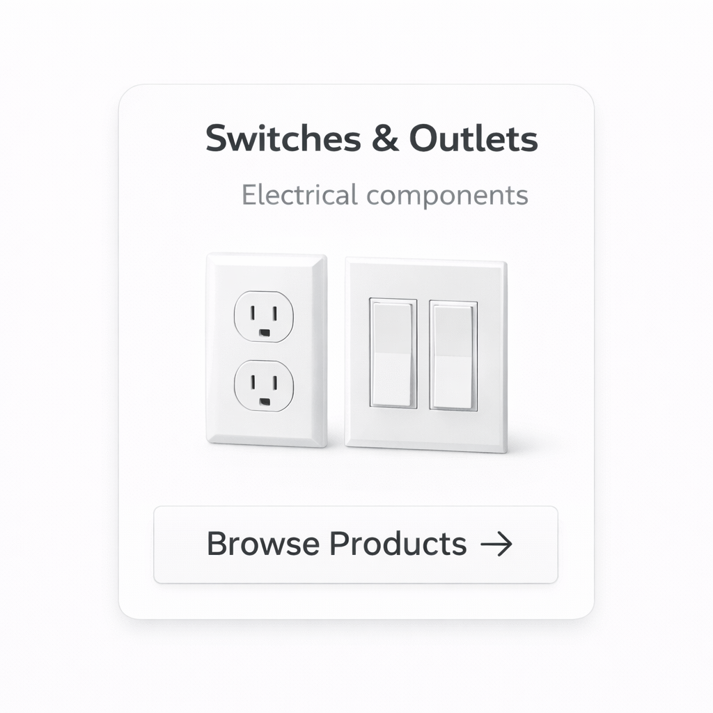 Switches & Outlets